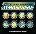 Atmosphere (Our Endangered Planet)