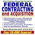 21st Century Essential Guide to Federal Contracting and Acquisition - Doing Business with the Government, Selling Products and Services, Vendor and Contractor ... reference Sources (Four CD-ROM Superset)
