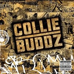 Collie Buddz [Explicit]