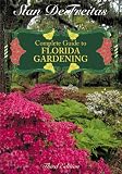 Complete Guide to Florida Gardening