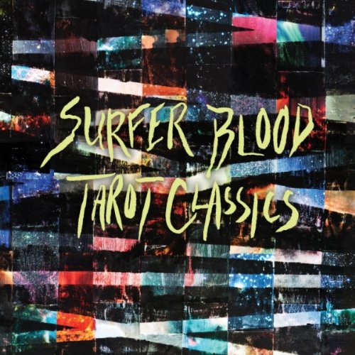 surfer blood - Tarot Classics