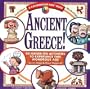 Ancient Greece!: 40 Hands-On Activities to Experience This Wondrous Age (Kaleidoscope Kids Books (Williamson Publishing))