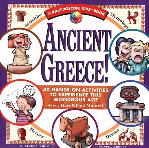 City Travel Guides Discounted  Books : Ancient Greece: 40 Hands-on Activities to Experience This Wondrous Age (Kaleidoscope Kids)