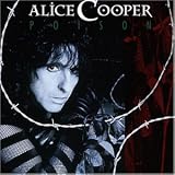 Poison - Alice Cooper