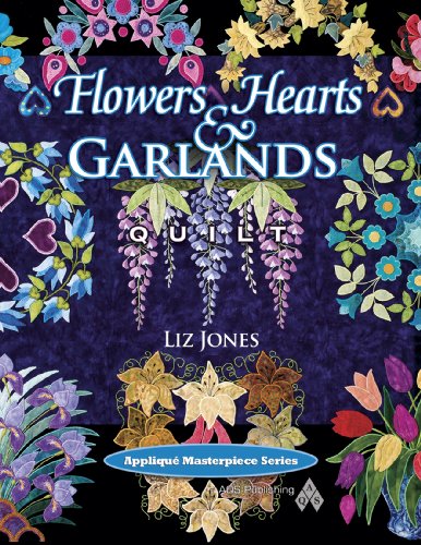 flowers hearts and garlands quilt applique masterpiece