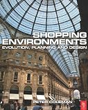 Shopping Environments: Evolution, Planning and Design
