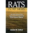 Rats in the Grain: The Dirty Tricks of the Supermarket to the World, Archer Daniels Midland