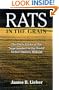 RATS IN THE GRAIN: THE DIRTY TRICKS AND TRIALS OF ARCHER DANIELS MIDLAND