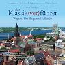 H&ouml;rbuch Wagner: Der fliegende Holländer (Der Klassik(ver)führer - Sonderband)