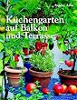 K�chengarten auf Balkon und Terrasse