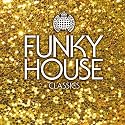 Funky House Classics