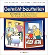 Gerecht beurteilen: Portfolio: die Alternative f�r die Grundschulpraxis