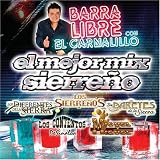 El Mejor Mix Sierreno: Carnalillo