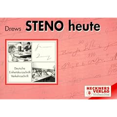 Steno heute, Verkehrschrift: Deutsche Einheitskurzschrift. Verkehrsschrift