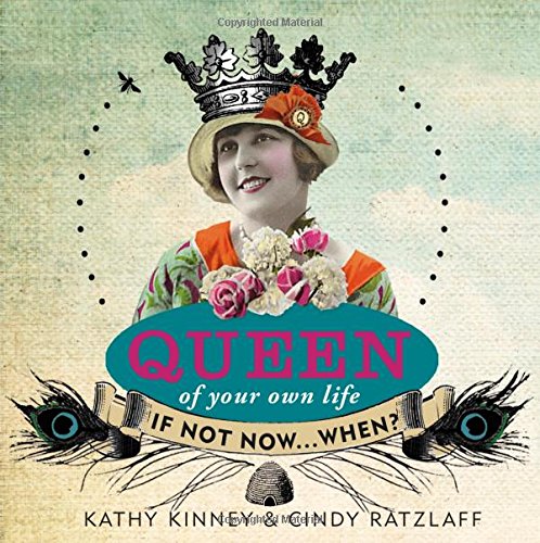 queen of your own life