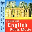 Rough Guide to English Roots Music