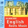 Rough Guide:  English Roots Music