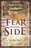Fear on every side