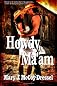 Howdy Ma'am: The Bull Rider Series (Volume 1)