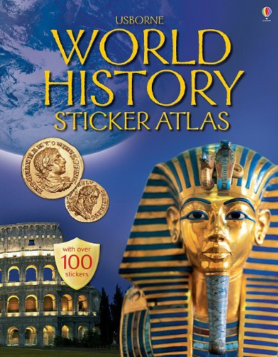 World History Sticker Atlas [With Stickers] (Sticker Atlases)