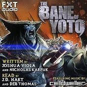 The Bane of Yoto | [Joshua Viola, Nicholas Karpuk]