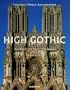 High Gothic: The Age of the Great Cathedrals (World Architecture)