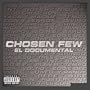 Chosen Few - El Documental [CD & DVD]