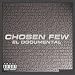 Chosen Few - El Documental [CD & DVD]