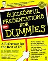 Successful Presentations for Dummies