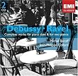 Debussy, Ravel: Complete Works for Piano Duet and Two Pianos