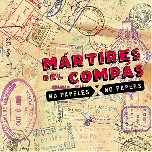 Martires del Compas - CARACTER LATINO 2004 CD 3 - Zortam Music