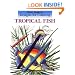 Designs for Coloring: Tropical Fish