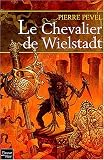 Le Chevalier de Wielstadt