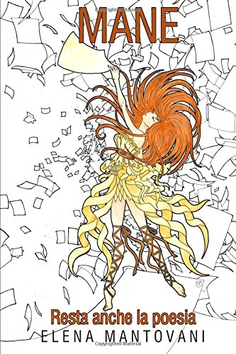 Mane: resta anche la poesia (Italian Edition)