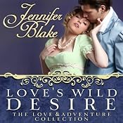 Love's Wild Desire | [Jennifer Blake]