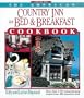 The American Country Inn and Bed & Breakfast Cookbook, Volume I: More than 1,700 crowd-pleasing recipes from 500 American Inns (American Country Inn & Bed & Breakfast Cookbook)