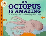 An Octopus is Amazing (Let's Read-And-Find-Out Science (Paperback))