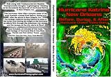 Hurricane Katrina - New Orleans - Before, During & After. August 27th - August 30th 2005.