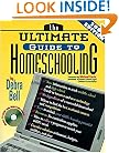 The Ultimate Guide To Homeschooling: Year 2001 Edition Book & Cd