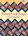 Crazy for Scraps: 19 Favorite Quilts from Sally Schneider (That Patchwork Place)