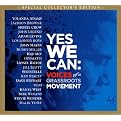Yes We Can: Voices of a Grassroots Movement (Hidden Beach) (Lyrics included with album)