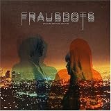 Frausdots lyrics