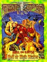 Hell or High Water (Deadlands: Hell on Earth (Paperback))