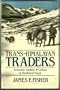 Trans-Himalayan Traders: Economy, Society, and Culture in Northwest Nepal