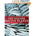 The Gardener's Encyclopaedia of New Zealand Native Plants