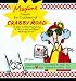Maxine Presents The Crabbiest Of Crabby Road: Observations Guaranteed to Help You Learn to (heart) Your Attitude Problem, Too!