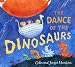Dance of the Dinosaurs