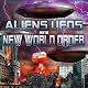 Aliens, UFOs and the New World Order