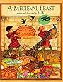 A Medieval Feast (Reading Rainbow Book)