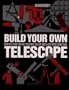 Build Your Own Telescope